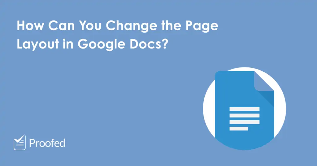 Formatting the Page Layout in Google Docs