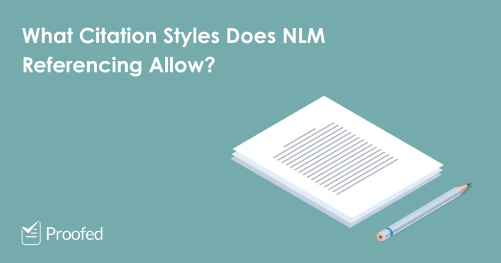 Citation Styles in NLM Medical Referencing