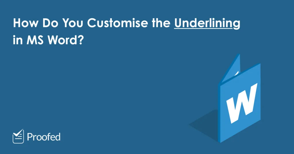 A Quick Guide to Underlining in Microsoft Word