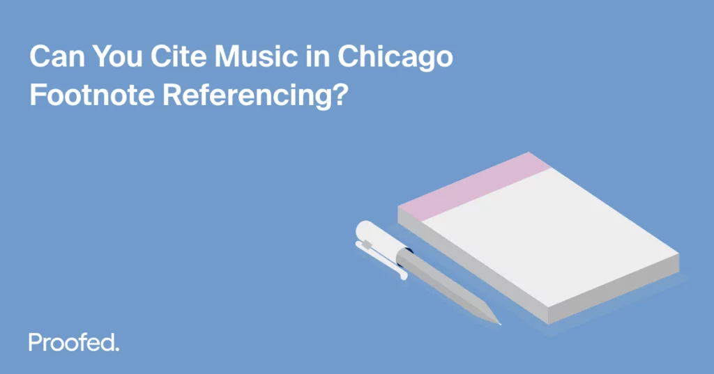 How to Cite a Musical Recording in Chicago Footnote Referencing